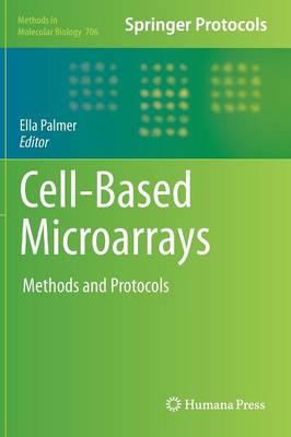 Cell-Based Microarrays: Methods and Protocols