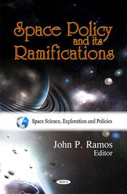 Space Policy & its Ramifications