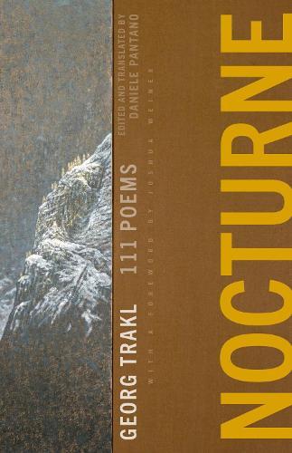 Nocturne: 111 Poems by Georg Trakl