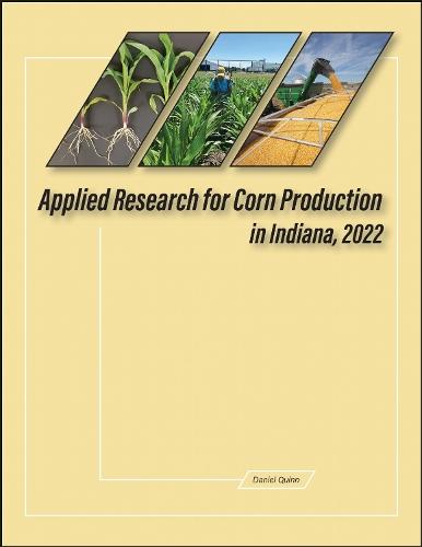 Applied Research for Corn Production in Indiana, 2022