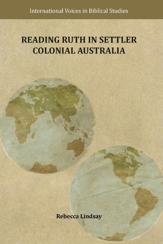 Reading Ruth in Settler Colonial Australia