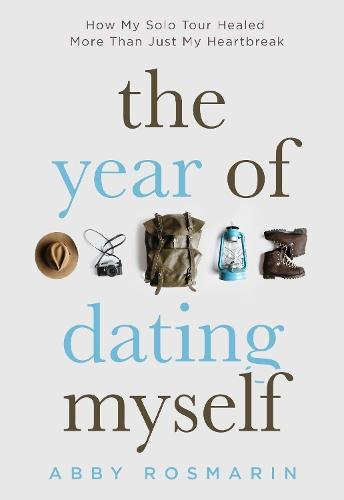 The Year of Dating Myself: How My Solo Tour Healed More Than Just My Heartbreak
