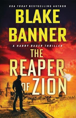 The Reaper of Zion