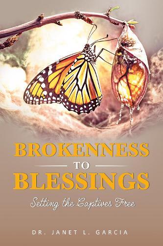 Brokenness to Blessing: Setting the Captives Free