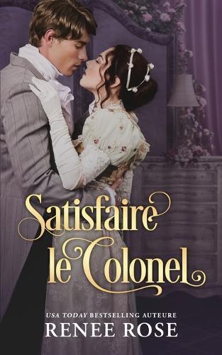 Satisfaire le Colonel