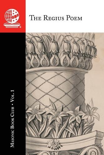 The Masonic Book Club, Vol. 1: The Regius Poem