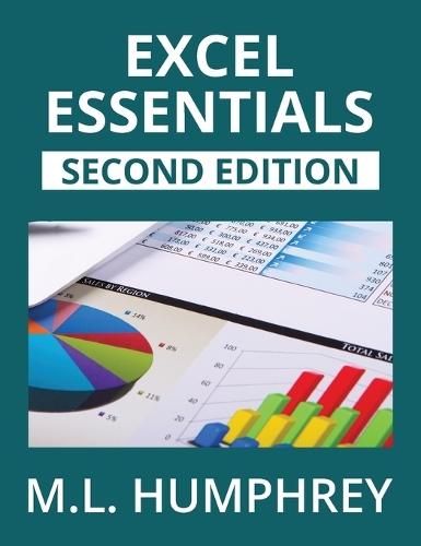 Excel Essentials: Second Edition