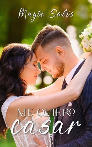 Me quiero casar