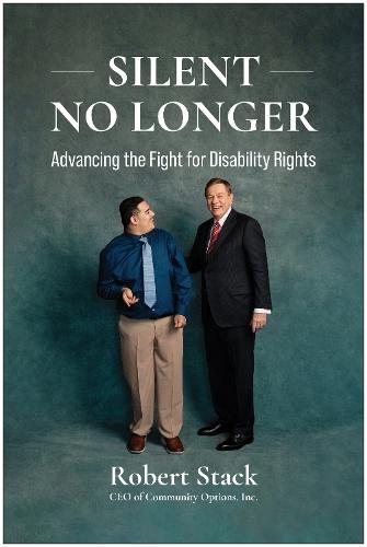 Silent No Longer: Advancing the Fight for Disability Rights