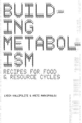 Building Metabolism: Recipes for Food and Resource Cycles