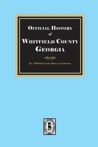 History of Whitfield County, Georgia
