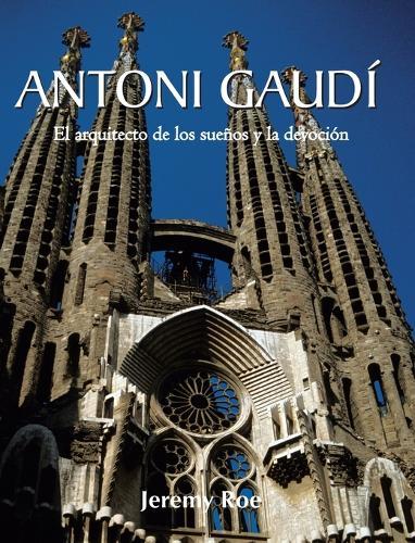 Antoni GaudÍ
