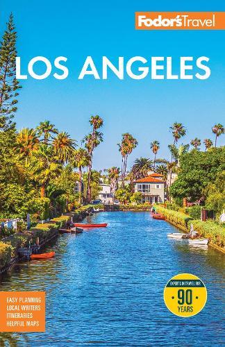 Fodor's Los Angeles: with Disneyland & Orange County