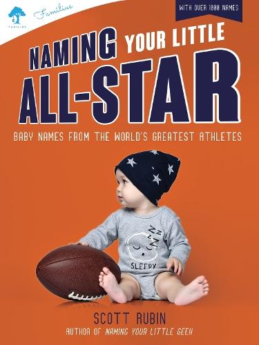 Naming Your Little All-Star: Baby Names from the World's Greatest Athletes