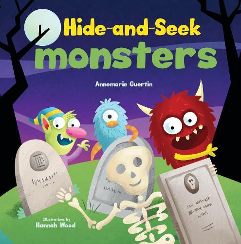 Hide-and-Seek Monsters: A Lift-the-Flap Book