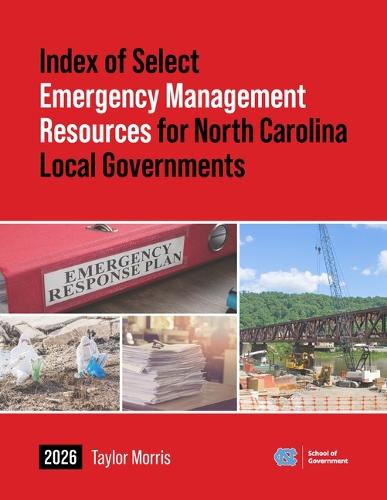Index of Select Emergency Management Resources for North Carolina Local Governments