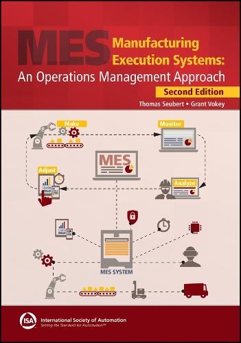 Manufacturing Execution Systems: An Operations Management Approach, 2e Textbook & Workbook Set