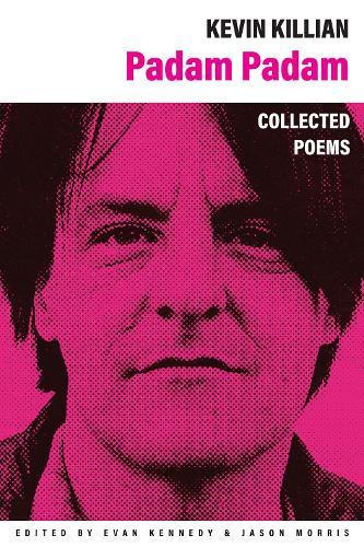 Padam Padam: The Collected Poems