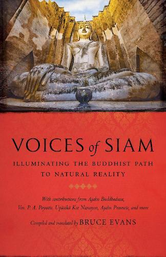 Voices of Siam: Illuminating the Buddhist Path to Natural Reality