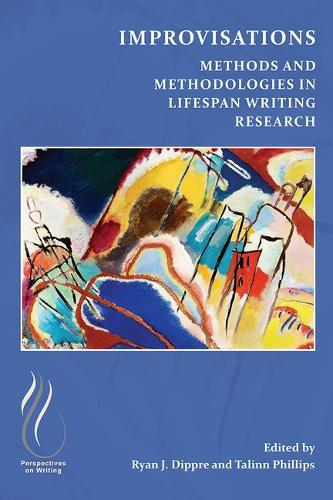 Improvisations: Methods and Methodologies in Lifespan Writing Research
