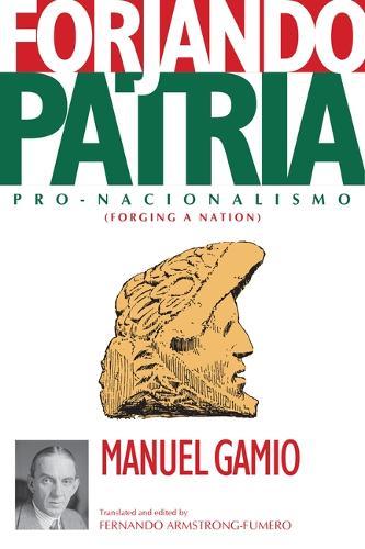 Forjando Patria: Pro-Nacionalismo