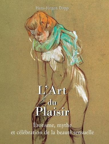 L'Art Du Plaisir