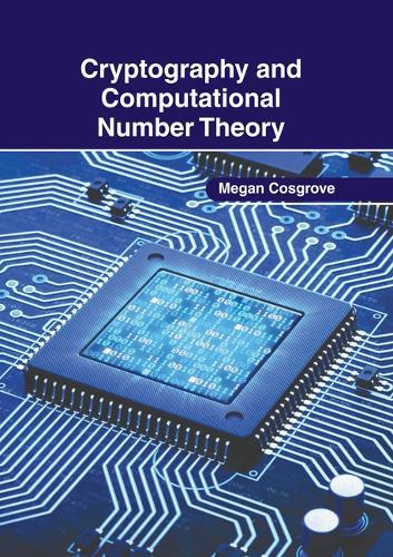Cryptography and Computational Number Theory