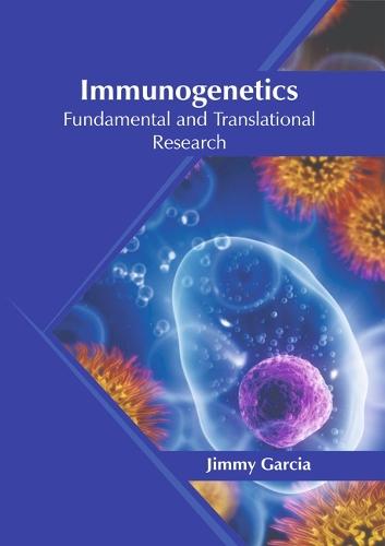 Immunogenetics: Fundamental and Translational Research