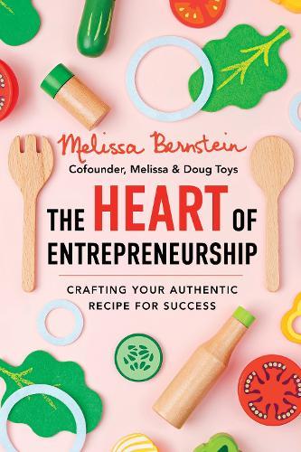 The Heart of Entrepreneurship: Crafting Your Authentic Recipe for Success