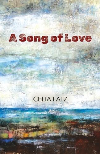 A Song of Love: A Novella