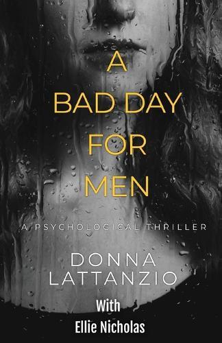 A Bad Day For Men