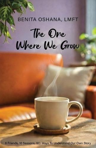 The One Where We Grow: What Our Favorite Sitcom Reveals About Us