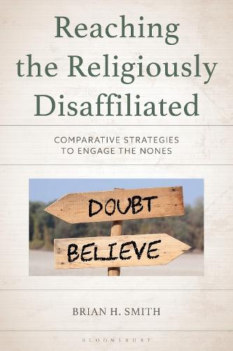 Reaching the Religiously Disaffiliated: Comparative Strategies to Engage the Nones