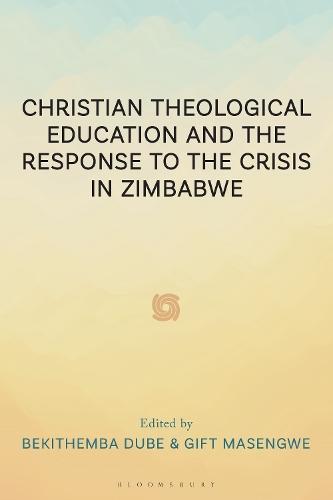 Christian Theological Education and the Response to the Crisis in Zimbabwe