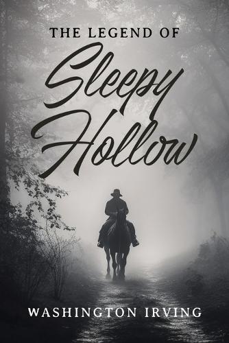 The Legend of Sleepy Hollow