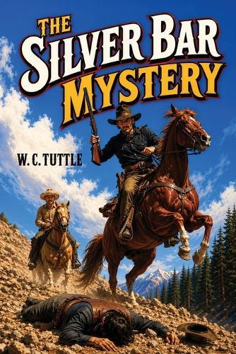 The Silver Bar mystery