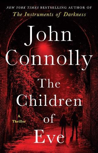 The Children of Eve: A Thriller