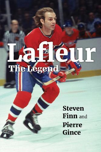 Lafleur: The Legend