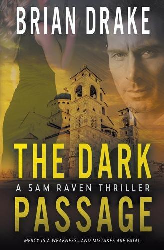 The Dark Passage: A Sam Raven Thriller