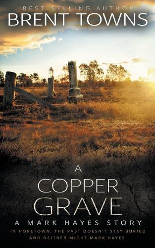 A Copper Grave: A Private Investigator Mystery