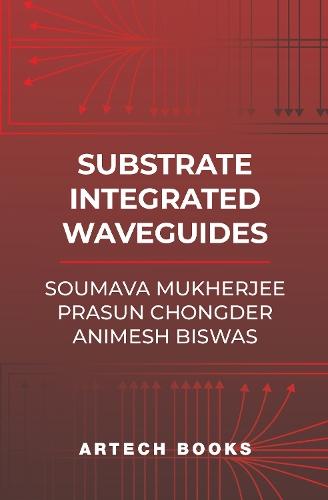 Substrate Integrated Waveguides