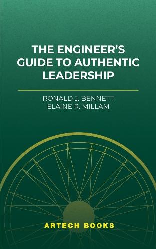 The Engineer’s Guide to Authentic Leadership