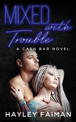 Mixed with Trouble: Notorious Devils