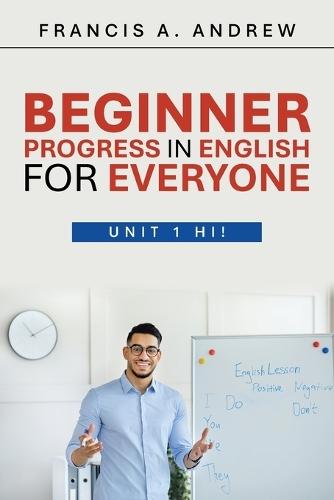Beginner: Unit 1 Hi!