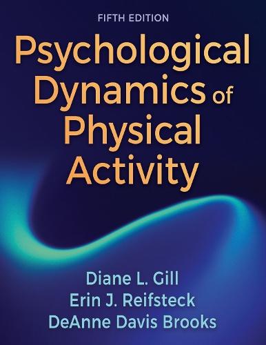 Psychological Dynamics of Physical Activity