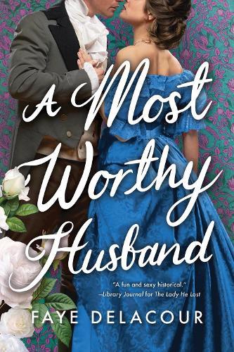 A Most Worthy Husband