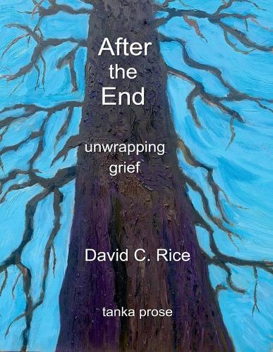 After the End: Unwrapping Grief
