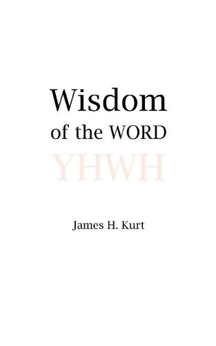 Wisdom of the WORD