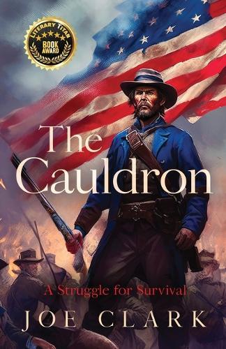 The Cauldron: A Struggle for Survival