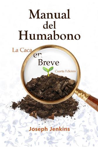 Manual Del Humabono: La Caca en Breve